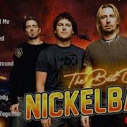 N I C K E L B A C K Greatest Hits Full Album