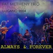 Pat Metheny Trio Live 2004 Lugano Song For The Boys