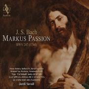 Bach Markus Passion Bwv 247 Jordi Savall Extraits 3