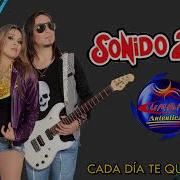 Sonido 2000 Cada Dia Te Quiero Mas