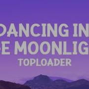 Dancing In The Moonligt