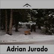 Adrian Jurado Nostalgia