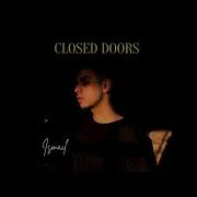 Closed Doors Ismail