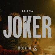 Joker 2Bona