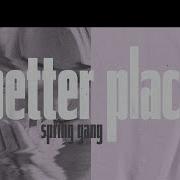 Better Place Pring