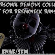 Sfm Fnaf Collab My Part For Breakneck S New Collab