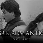 Shahrukh Khan Romantic Mashup