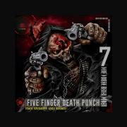 Stuck In My Ways Five Finger Death Punch