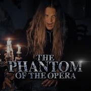 Phantom Of The Opera Official Video Tommy Johansson