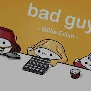 Bad Guy Bongo Cat