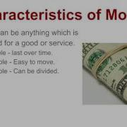 Functions And Characteristics Of Money