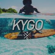 Mix 2018 Kygo