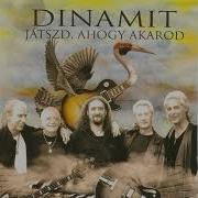 Dinamit Játszd Ahogy Akarod Teljes Album 2010