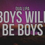 Will Be Boys Song Lyrics