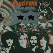 The Loco Motion Grand Funk Railroad