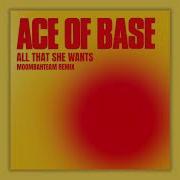 All That She Wants Moombahteam Remix Ace Of Base Moombahteam