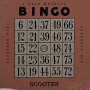 I Keep Hearing Bingo Club Mix Scooter