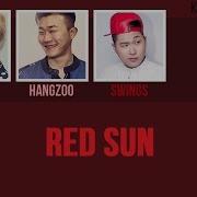 Hangzoo Feat Zico Red Sun