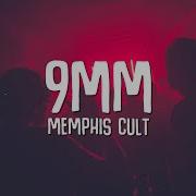 9Mm By Memphis Cult