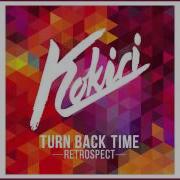 Kokiri Turn Back Time Ak9 Remix