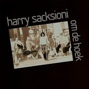 Harry Sacksioni Prikklok 07 45 Uur