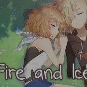 Nightcore Fire And Ice