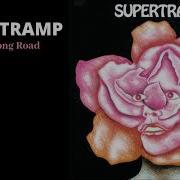 Its A Long Road Supertramp