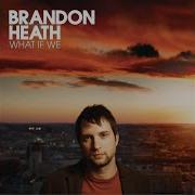 Listen Up Brandon Heath