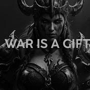 War The Gift