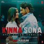 Kinna Sona Atif Aslam