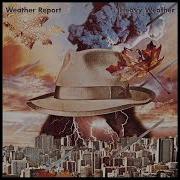 Weather Report Heavy Weather Full Album