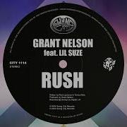 Rush Grant Nelson Lil Suze