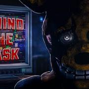 Behind A Mask Fnaf