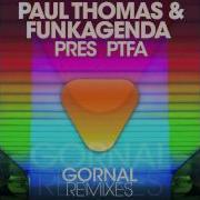 Gornal Reuben Keeney Remix Paul Thomas Funkagenda Ptfa