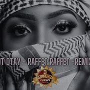 Mesut Otay Raffet Raffet Arabic Remix