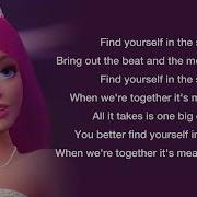 Barbie Find Yourself In The Song