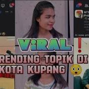 Viral Kota Kupang Isna Amsika