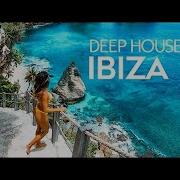 Ibiza 2020 Deep House