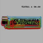 Joe Strummer The Mescaleros Mondo Bongo