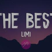 Limi The Best I Ever Had Lyrics