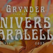 Grynder Universo Parallelo 2024