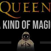 A Kind Of Magic The Queen Karaoke Original Version