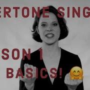 How To Sing Overtones