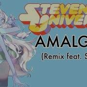 Steven Universe Amalgam Remix