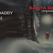 Nikitata Santa Daddy Sped Up