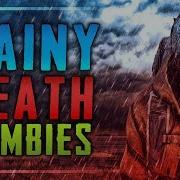 Rainy Death Call Of Duty Zombies Mod