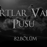 082 Kurtlar Vadisi Pusu