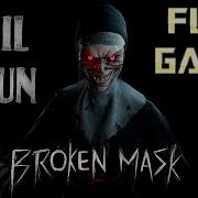 Evil Nun The Broken Mask