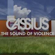 Cassius Sound Of Violence