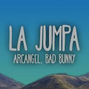 Bad Bunny La Jumpa Remix